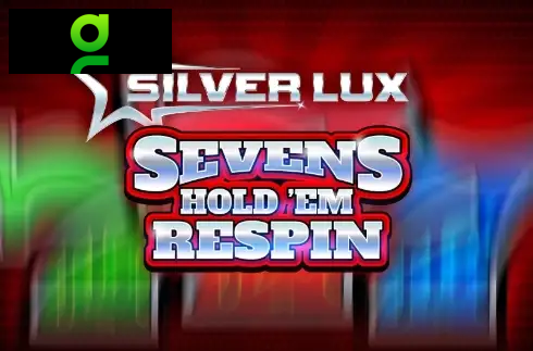 Silver Lux – Sevens Hold’em Respin